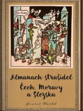 kniha Almanach strašidel Čech, Moravy a Slezska, SECRET WORLD 2025
