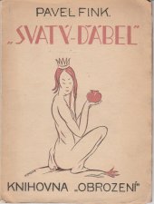 kniha Svatý ďábel (stín posledních Romanovců), Obrození 1921