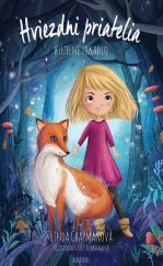 kniha Hviezdni priatelia 1 Kúzelné zrkadlo, Albatros 2024