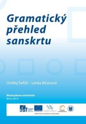 kniha Gramatický přehled sanskrtu, Masarykova univerzita 2014