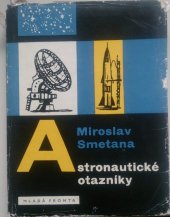 kniha Astronautické otazníky, Mladá fronta 1963