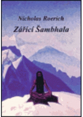 kniha Zářící Šambhala, Kitěž 2003