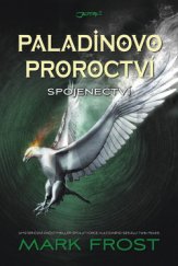 kniha Paladinovo proroctví 2. - Spojenectví, Jota 2014