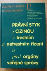 kniha Právní styk s cizinou v trestním a netrestním řízení a před orgány veřejné správy, Linde 1997