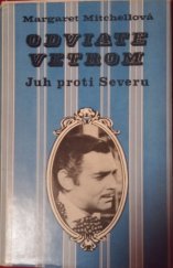 kniha Odviate vetrom  Juh proti Severu , Slovenský spisovateľ 1973