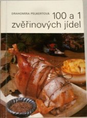 kniha 100 a 1 zvěřinových jídel, Merkur 1984