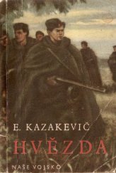 kniha Hvězda, Naše vojsko 1956