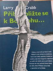 kniha Přibližte se k Bohu, Návrat domů 2002