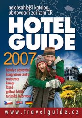 kniha Hotel Guide 2007, CPress 2007