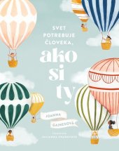 kniha Svet potrebuje človeka, ako si ty, Vydavatelstvo Tatran 2021