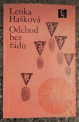 kniha Odchod bez řádů, Československý spisovatel 1969
