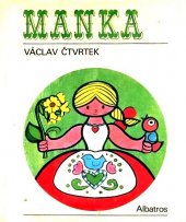kniha Manka, Albatros 1979