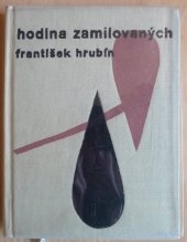 kniha Hodina zamilovaných výbor z milostné poezie, Československý spisovatel 1963