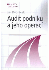 kniha Audit podniku a jeho operací, C. H. Beck 2005