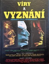 kniha Víry a vyznání, Slovart 1994