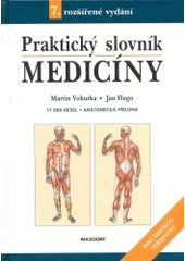 kniha Praktický slovník medicíny, Maxdorf 2004
