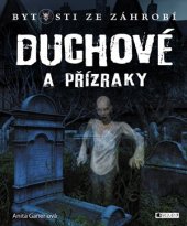 kniha Bytosti ze záhrobí – Duchové a přízraky, Fragment 2016