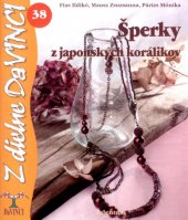 kniha Šperky z japonských korálikov, Talentum 2009