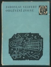 kniha Odlévání zvonů, Československý spisovatel 1969