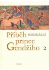 kniha Příběh prince Gendžiho 2., Paseka 2005
