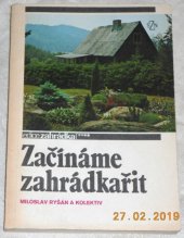 kniha Začínáme zahrádkařit, SZN 1990