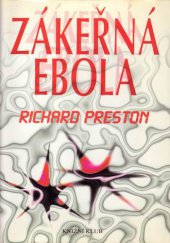 kniha Zákeřná Ebola, Knižní klub 1996