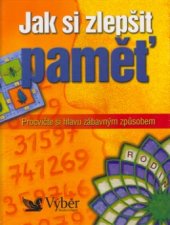 kniha Jak si zlepšit paměť, Reader’s Digest 2005