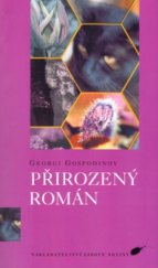 kniha Přirozený román, Nakladatelství Lidové noviny 2005