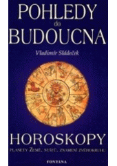 kniha Pohledy do budoucna vládcem roku 2003 je Slunce, Fontána 2002