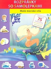 kniha Malá morská víla kniha so samolepkami, Svojtka 2008