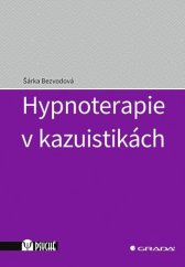 kniha Hypnoterapie v kazuistikách, Grada 2024