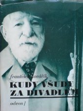 kniha Kudy všudy za divadlem, Odeon 1984