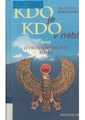 kniha Kdo je kdo v nebi, aneb, O prostopášnosti bohů, Knižní klub 2005