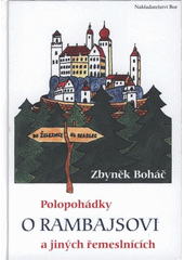 kniha Polopohádky o Rambajsovi a jiných řemeslnících, Bor 2008