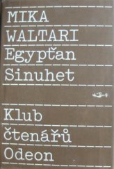 kniha Egypťan Sinuhet patnáct knih ze života lékaře, Odeon 1989