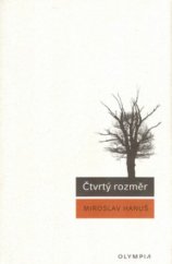 kniha Čtvrtý rozměr, Olympia 2005