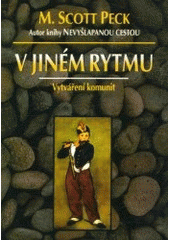 kniha V jiném rytmu vytváření komunit, Votobia 1995