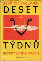 kniha Deset týdnů besedy se spisovateli, Mladá fronta 1958