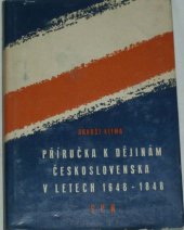 kniha Příručka k dějinám Československa v letech 1648 až 1848, Státní pedagogické nakladatelství 1963