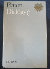 kniha Dialogy I.díl Platón ; Z gréc. orig. prel., úv. štúdiu napsal J. Španár. 1, Tatran 1990