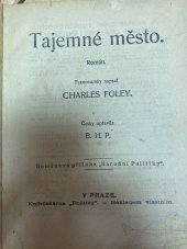 kniha Tajemné město , Národní politika 1911