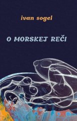 kniha O morskej reči, Pectus 2022