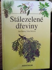 kniha Stálezelené dřeviny, Aventinum 2000