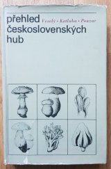 kniha Přehled československých hub Úvod do studia našich hub, Academia 1972