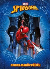 kniha Marvel Spider-Man - Spider-Manův příběh, Egmont 2022