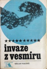 kniha Invaze z vesmíru, ČTK-Pragopress 1970