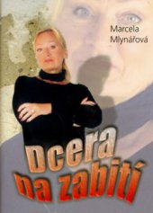 kniha Dcera na zabití, Pragoline 2006