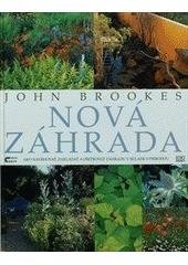 kniha Nová záhrada [ako navrhovať, zakladať a ošetrovať záhradu v súlade s prírodou], Cesty 2003