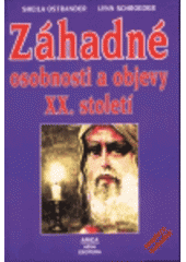 kniha Záhadné osobnosti a objevy XX. století, Arica 1999