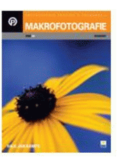 kniha Makrofotografie, Zoner Press 2008